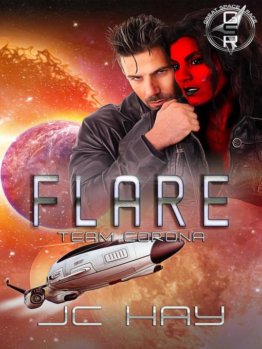 Title details for Flare by JC Hay - Available